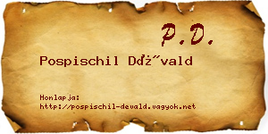 Pospischil Dévald névjegykártya